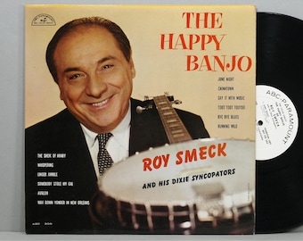 The Happy Banjo - Roy Smeck And His Dixie Syncopators - Vintage Vinyl LP Record Album c. 1958 White Label Promo