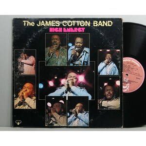 The James Cotton Band - High Energy - Vintage Vinyl LP Record Album 1975