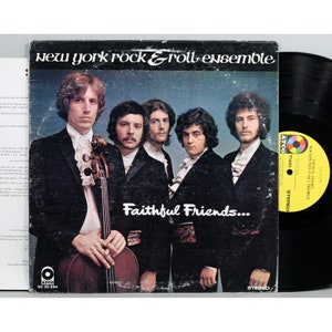 New York Rock & Roll Ensemble - Faithful Friends - Vintage Vinyl LP Record Album 1969 with Lyric Insert
