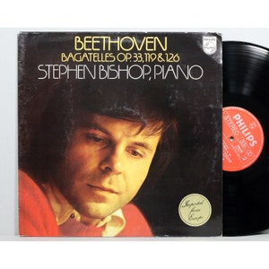 Beethoven - Bagatelles Op.33, 119 & 126 - Stephen Bishop, Piano - Vintage Vinyl LP Record Album 1975 - Netherlands Press