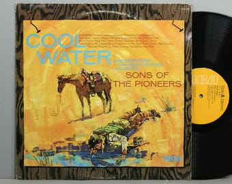 The Sons Of The Pioneers - Cool Water - Vintage Vinyl LP Record Album