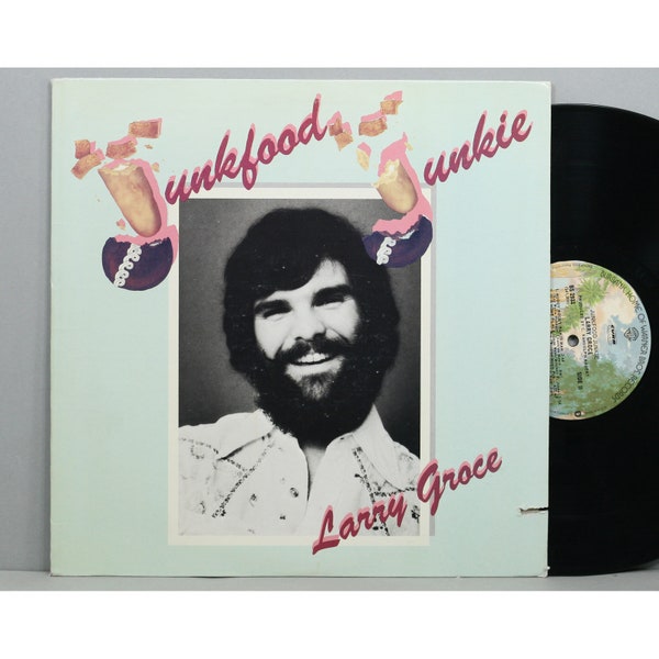 Larry Groce - Junkfood Junkie - Vintage Vinyl LP Record Album 1976