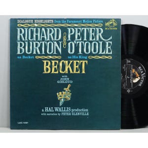 May include: A blue vinyl record with a picture of Richard Burton and Peter O'Toole on the cover. The record is titled "Becket" and features dialogue highlights from the Paramount Motion Picture. The record is a Hal Wallis production with narration by Peter Glenville.
