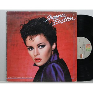 Sheena Easton - You Could Have Been With Me - Vintage Vinyl LP Record Album 1981