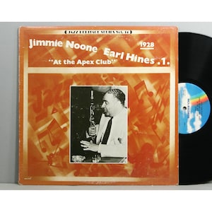 Jimmie Noone & Earl Hines - At The Apex Club Volume 1 (1928) - Vintage Vinyl LP Record Album Reissue