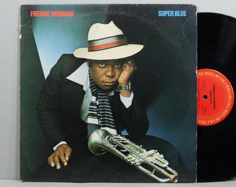 Freddie Hubbard - Super Blue - Vintage Vinyl LP Record Album 1978