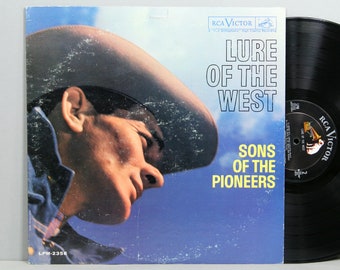 The Sons Of The Pioneers - Lure Of The West - Vintage Vinyl LP Record Album 1961