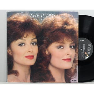 The Judds - Why Not Me - Vintage Vinyl LP Record Album 1984