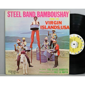 The Steel Bandits - Steel Band Bamboushay - Vintage Vinyl LP Record Album 1965 Steel Drums