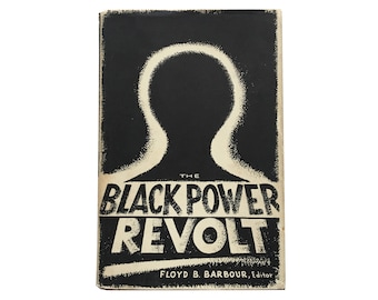 The Black Power Revolt: A Collection of Essays edited by Floyd B. Barbour (1968) - First Edition, Signed by the Editor