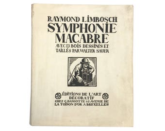 Symphonie Macabre by Raymond Limbosch and Walter Sauer (1921) - Limited Edition