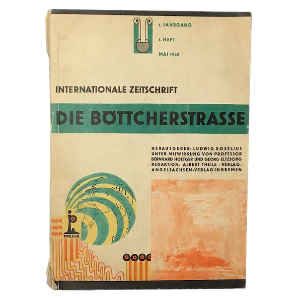 Die Böttcherstrasse: Internationale Zeitschrift, Jahrgang 1, Heft 1, Edited by Ludwig Roselius (May 1928) - First Edition