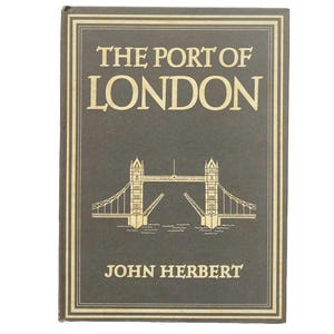 The Port of London by John Herbert (1947)