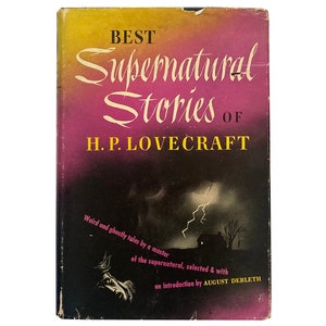 Best Supernatural Stories of H.P. Lovecraft edited by August Derleth (1945)