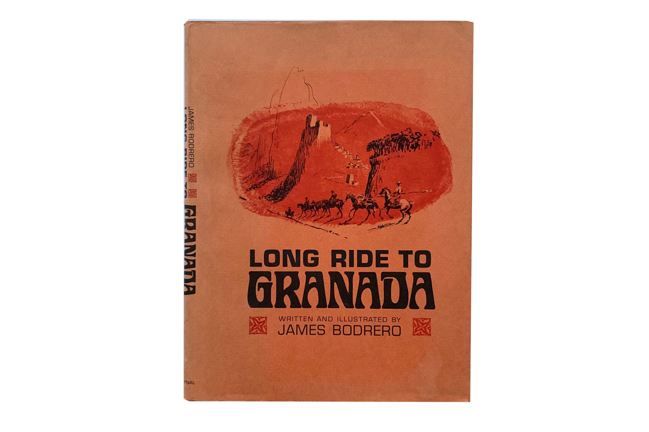 Long Ride to Granada by James Bodrero (1965) - First Edition