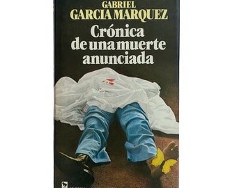Crónica de una muerte anunciada (Chronicle of a Death Foretold) by Gabriel García Márquez (1981) - First American Edition