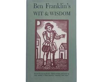 Ben Franklin's Wit & Wisdom [1956]
