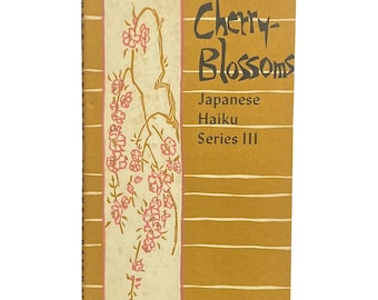 Cherry-Blossoms: Japanese Haiku, Series Three edited by Peter Beilenson (1960)
