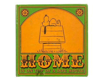 Home is on Top of a Dog House by Charles M. Schulz (1966) - First Edition