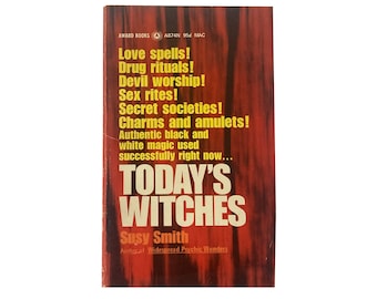 Today's Witches by Susy Smith (1970)