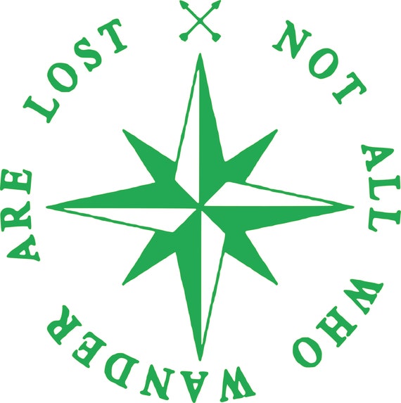 Compass Not All Who Wander Are Lost. Vinyl decal