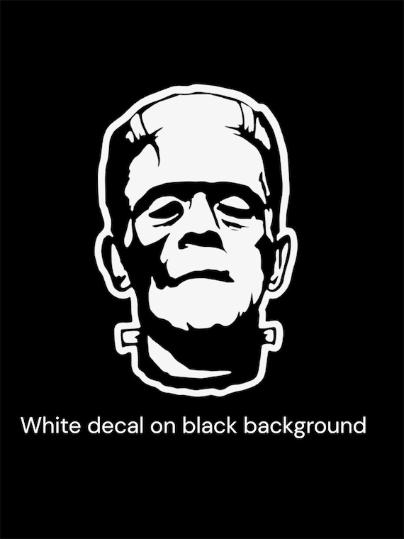 FRANKENSTEIN Vinyl Decal -Sticker for Car Truck Bumper Window Wall phone laptop