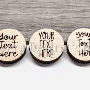 Texto personalizado de 12 mm Grabar cabujones de madera - Logotipo personalizado Cabañón de madera real - Debe contactarnos para el diseño antes de ordenar