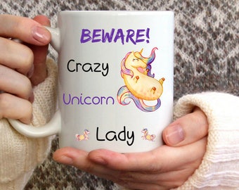 Crazy Unicorn Lady Mug-Funny Coffee Mug-Work Mug-Great Gift For Unicorn Lovers