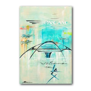 May include: Abstract painting of a futuristic airport scene with palm trees, a curved roof, and the text "PAN AM" in white. The text "welcome to LA" is written in black cursive.