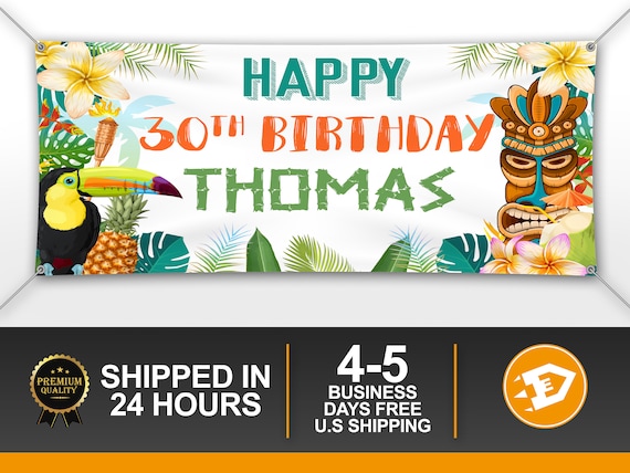 Luau Birthday Banner, Happy Birthday Man Party Banner, Custom 20th 30th , Hawaiian Birthday Decoration - Personalized Indoor Outdoor Il_570xn