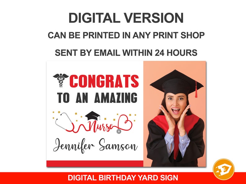 Nurse Graduation Yard Sign, Nursing Graduation Lawn Sign, Doctor Outdoor Sign, Nurse Grad Keepsake Gift, Digital/Printed DIGITAL-YOU PRINT