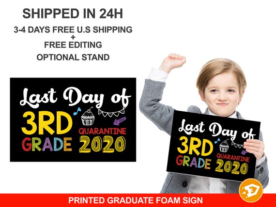 Last Day of 3rd Grade Sign Class of 2020 Sign with Optional Tabletop Stand - School Sign Chalkboard Digital/Printed Sign Il_570xn