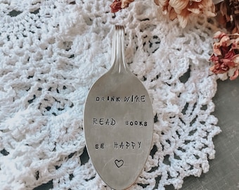 Bookmark - Book Club Gift - Stamped Spoon Bookmark - Teacher Gift Idea - Drink Wine, Read Books, Be Happy