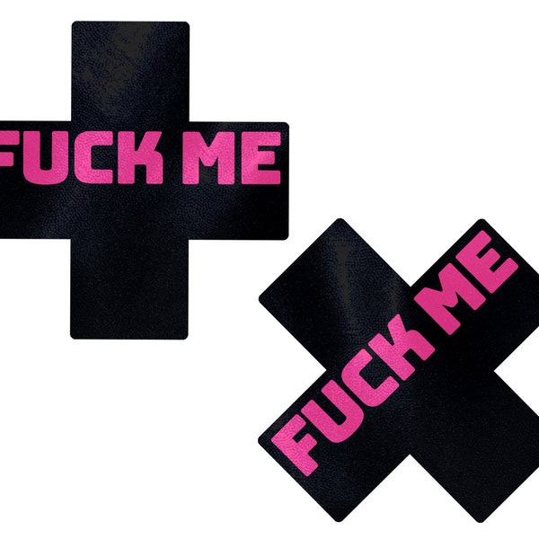Pasties Plus X: 'Fuck Me' Schwarzes Kreuz auf Neon Pinker Basis Nipple Pasties von Pastease® o/s