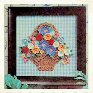 Vintage Crochet Pattern :  Framed Bouquet (home decor, art)  1975