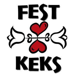 May include: Black and white illustration of two stylised hearts with a stem and leaves, with the text "FEST KEKS" above and below the hearts.