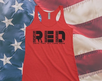 R.E.D. Remember Everyone Deployed Racerback Tank Top In honor of our Deployed Service Members Military Army Navy Air Force Marines