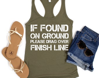 If Found on Ground Please Drag Across Finish Line Mud Run - Etsy