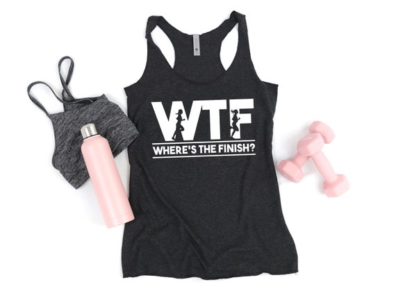 Womens WTF Wheres The Finish Running Tank Top Womens WTF Wheres The Finish Running Tank Top