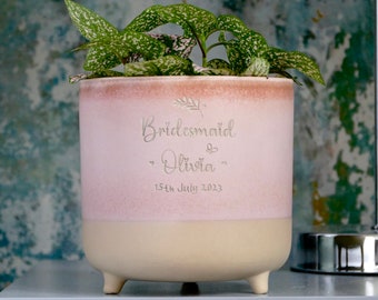 Personalised Pink Bridesmaid Flower Pot | Bridesmaid Gifts | Personalised Flower Pots | Plant Gifts | Bridesmaids