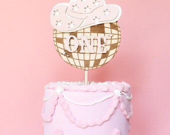 Disco Cowgirl First Birthday Cake Topper: Wooden Cowgirl Party Decor