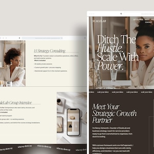 May include: Two computer screens displaying a website with the text "Ditch The Hustle. Scale With Power." and "Meet Your Strategic Growth Partner." The website features a woman in a white blazer and a phone.
