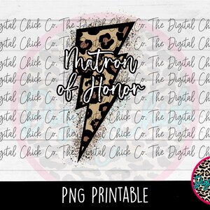 Matron of Honor Leopard Lightening Bolt - PNG FILE - Digital Download