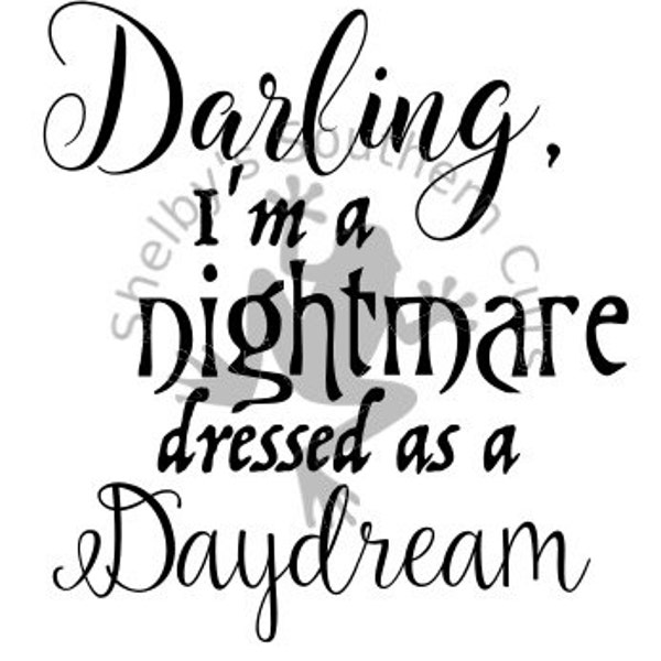 Chérie, je suis un cauchemar habillé comme un fichier Daydream SVG