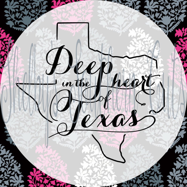 Deep in the Heart of Texas SVG EPS DXF png Cut File | Etsy