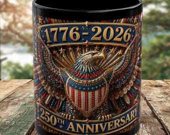 USA 250th Anniversary Coffee Mug, Patriotic America 250 Mug, 4th of July Cup, 1776-2026 Bald Eagle Mug, Americana Gift for Veterans