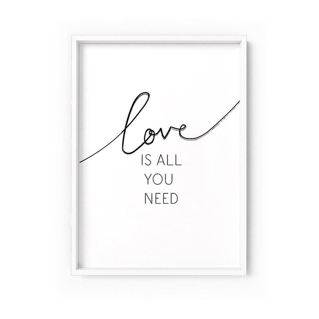 Love Quote Wall Art. All You Need is Love. Typography Wall Art Etsy