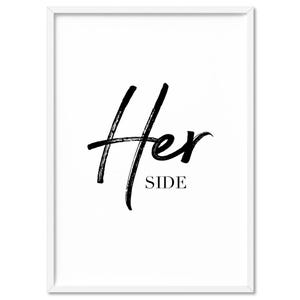 Bedroom Wall Art Print. Her Side. Simple Modern Home Decor. Typography Wall Art Design. Framed or Unframed. Print and Proper | TYP-62