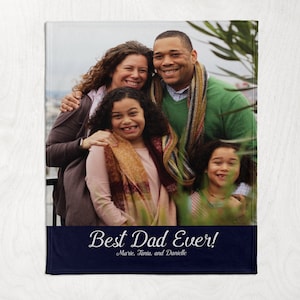 Best Dad Ever Blanket, Gift from Kids, Father&#39;s Day Custom Gift, Photo Blanket for Dad