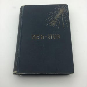 1st Edition Ben-Hur A Tale of Christ,Lew Wallace,Antique Book,1887
